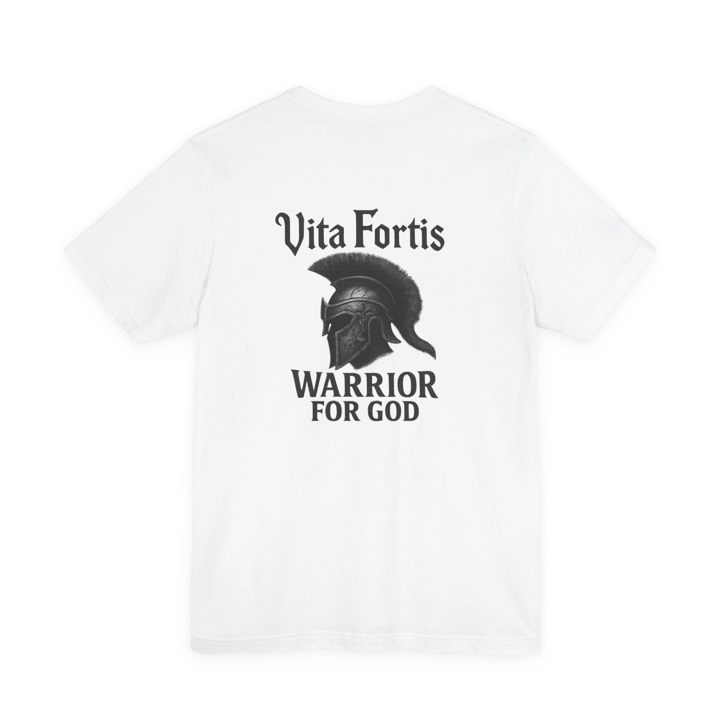 VitaFortis - Warrior For God Tee